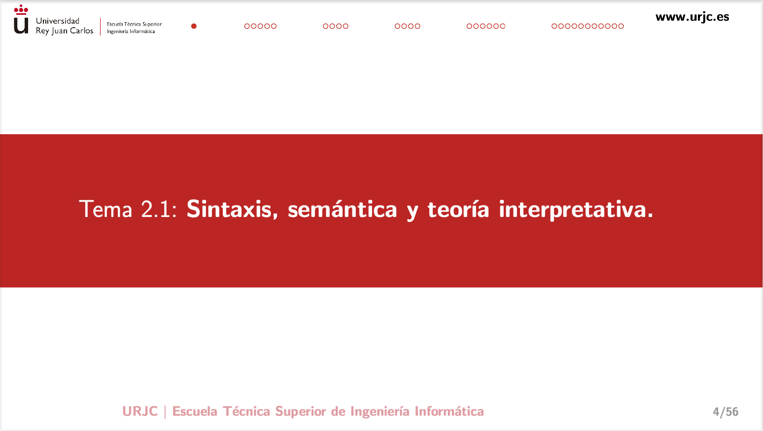 Tema 2.1: Sintaxis, semántica y teor ́ıa interpretativa.