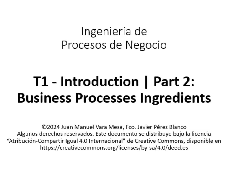 T1 - Introduction | Part 2 - Business Processes Ingredients