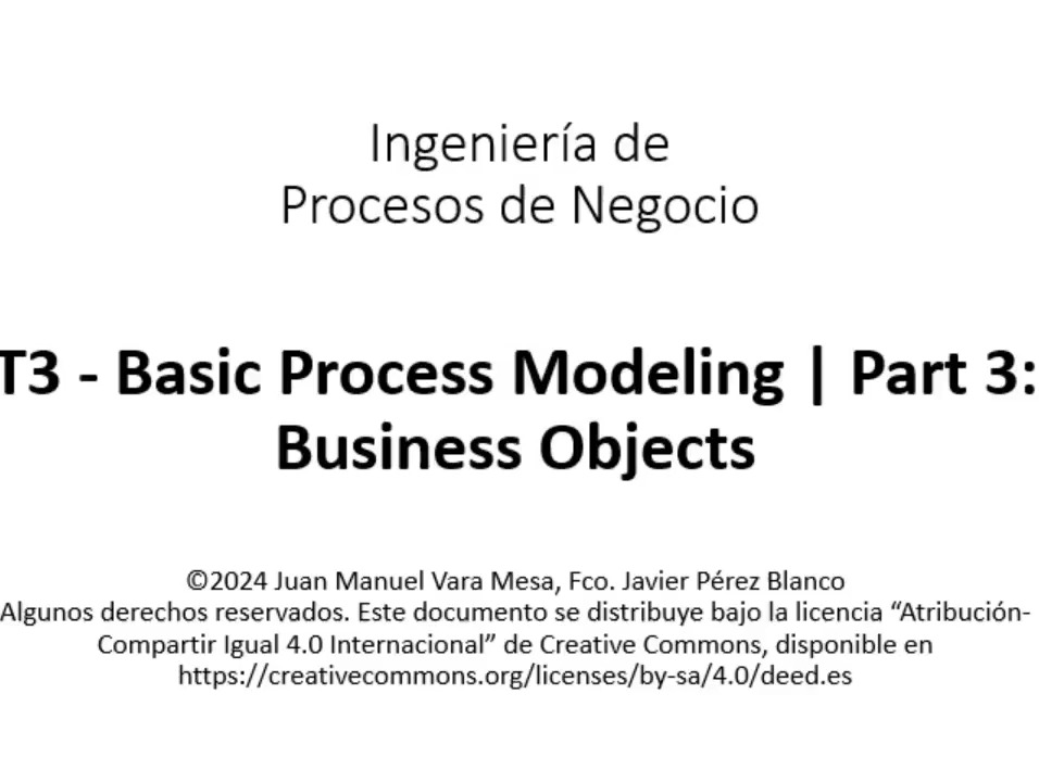 T3 - Basic Process Modeling | Part 3 - Business Objects