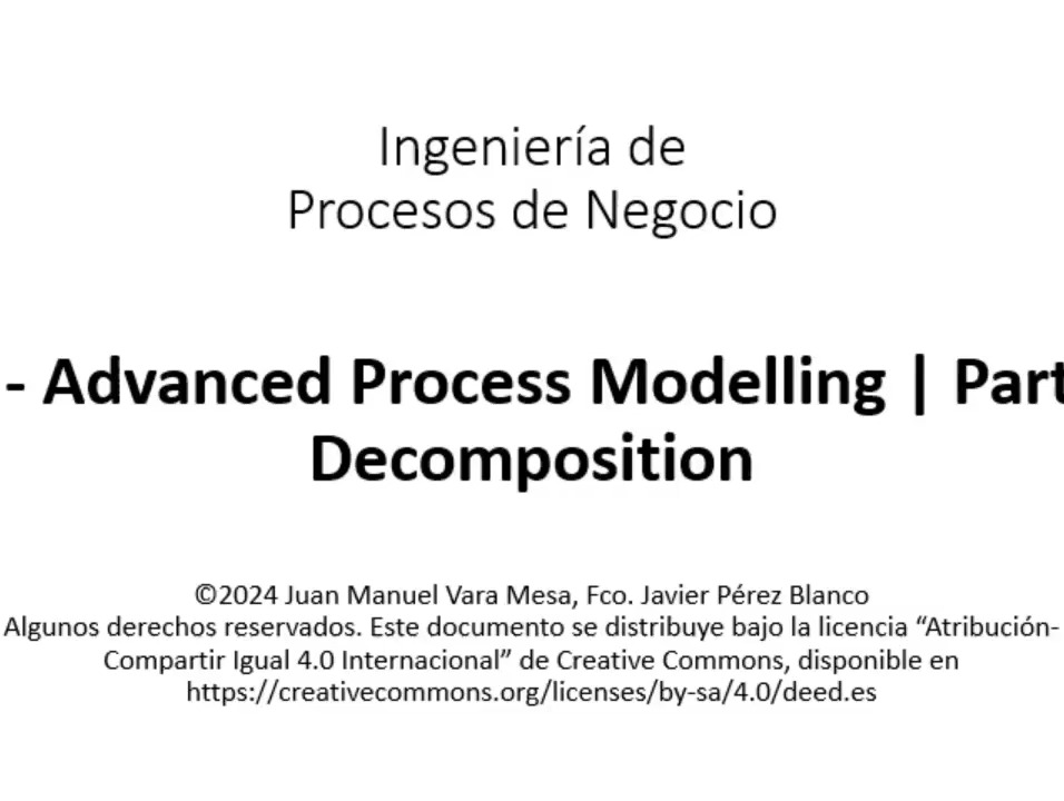 T4 - Advanced Process Modelling | Part 1 - Decomposition