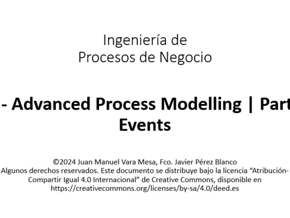 T4 - Advanced Process Modelling | Part 4  - Events