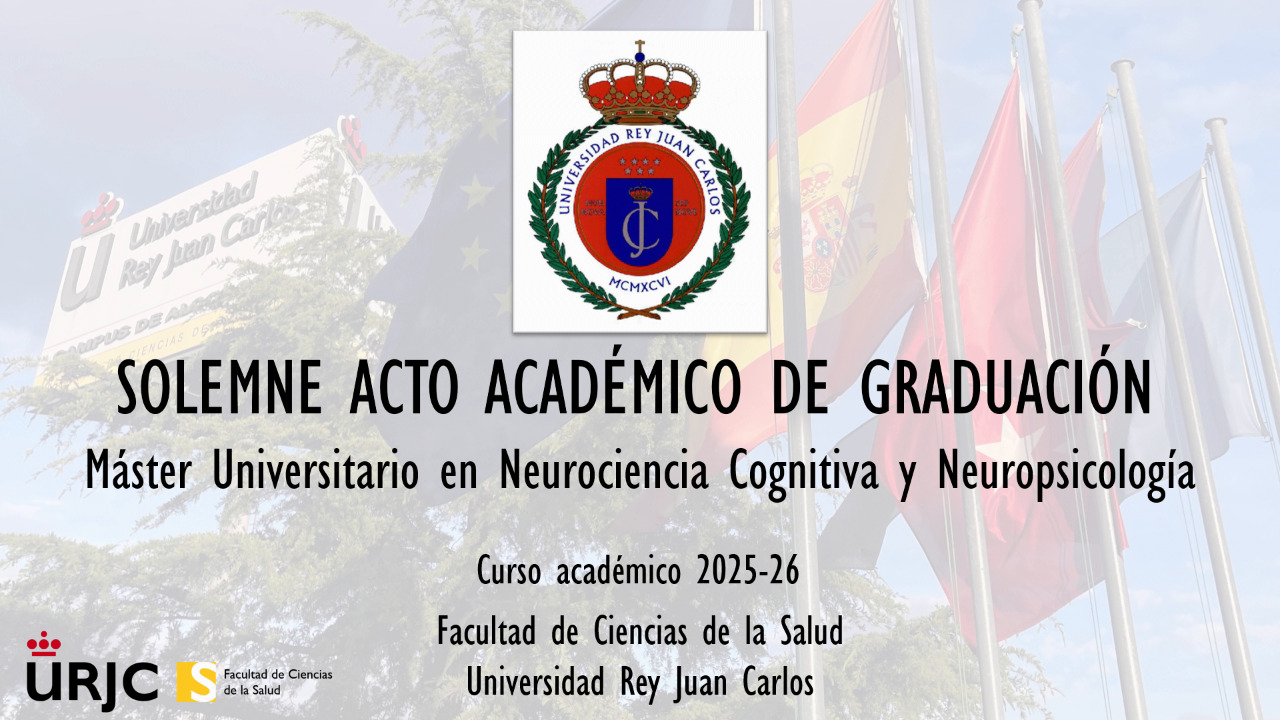 Master Psicología Gral Sanitaria y Graduación Master Neurociencia Cognitiva